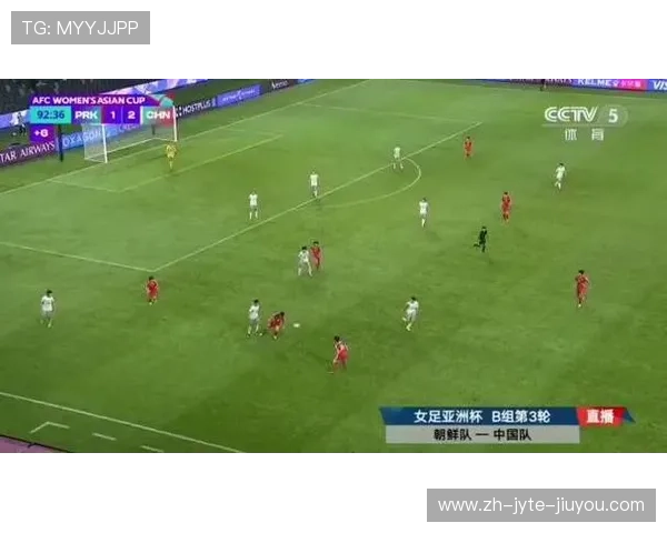 小组头名出线中国女足2比1逆转朝鲜王霜胜利是全队努力的释放